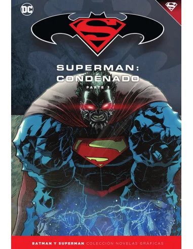 es::Novelas Gráficas Batman y Superman 72. Superman: Condenado Parte 3