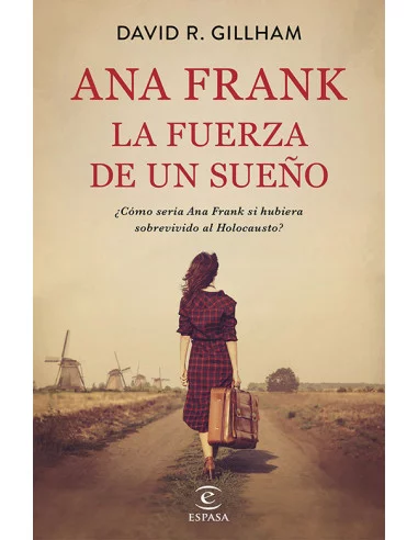 es::Ana Frank. La fuerza de un sueño