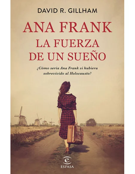 es::Ana Frank. La fuerza de un sueño