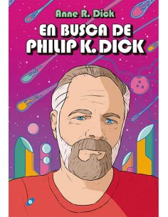 es::En busca de Philip K. Dick