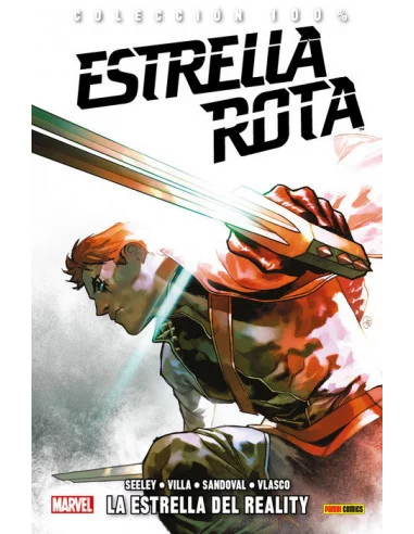 es::Estrella Rota. La estrella del reality Cómic 100% Marvel