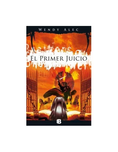 es::El Mesías: El primer juicio Crónica de Hermanos 3