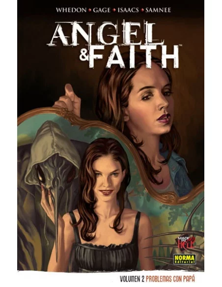 es::Angel & Faith. Vol 2: Problemas Con Papá