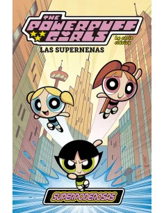 es::Las Supernenas: La serie clásica 01. Superpoderosas