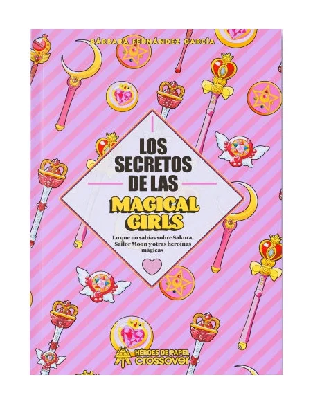 es::Los secretos de las Magical Girls