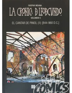 es::La crónica de Leodegundo vol. 5 El cantar de Piniol II 844-960 D.C.