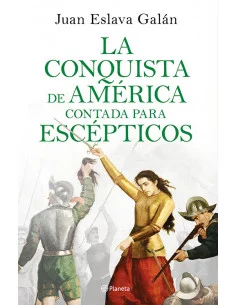 es::La conquista de América contada para escépticos