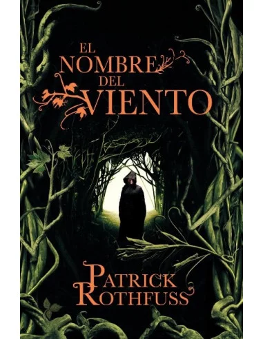 es::El nombre del viento - De Patrick Rothfuss