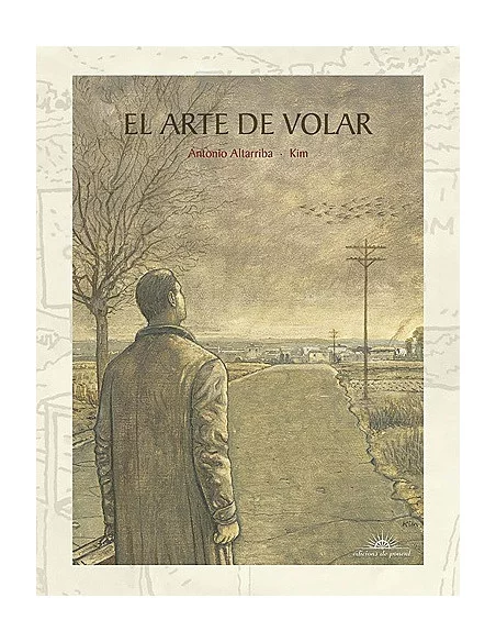 es::El Arte De Volar Edición Con Páginas Extra