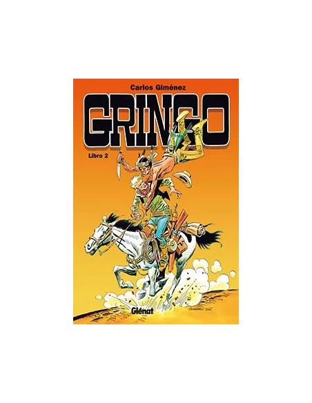 es::GRINGO 02 CÓMIC GLÉNAT