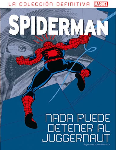 es::Spiderman: La colección definitiva 06 nº 9. Nada puede detener al Juggernaut