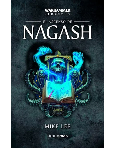 es::Warhammer Chronicles 02 de 3: El ascenso de Nagash