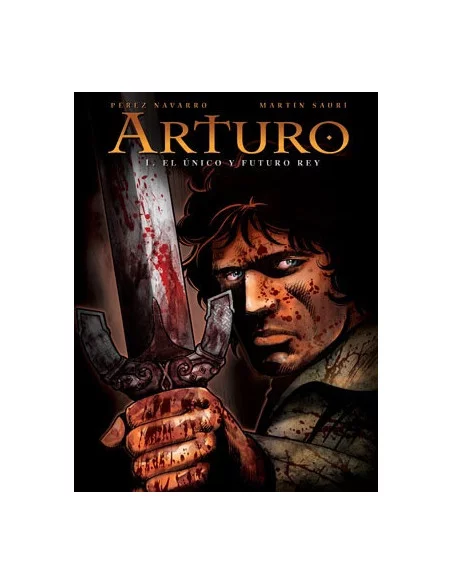 es::Arturo 01. El único y futuro rey