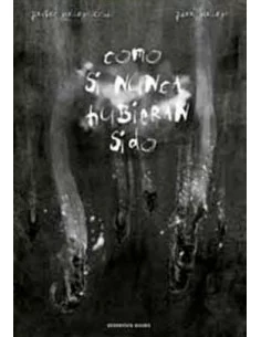 es::Como si nunca hubieran sido