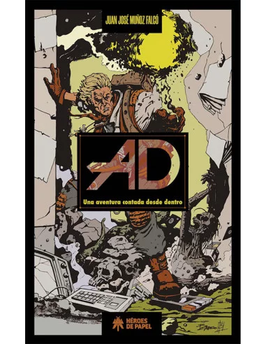 es::AD. Una aventura contada desde dentro