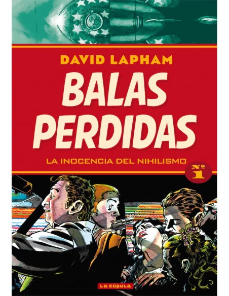 es::Balas perdidas 01. La inocencia del nihilismo