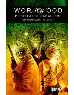es::Wormwood. Putrefacto caballero Vol. 2 de 2 2