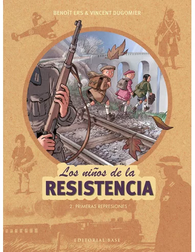 es::Los niños de la Resistencia 2. Primeras represiones