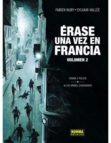 es::Érase una vez en Francia 2 de 3. Honor y policía. ¡A las armas, ciudadanos!