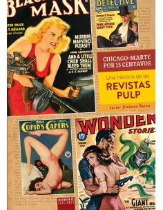 es::Chicago-Marte. Una historia de las revistas Pulp