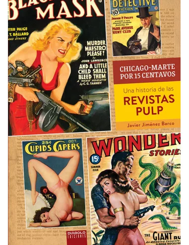 es::Chicago-Marte. Una historia de las revistas Pulp