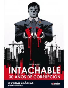 es::Intachable. 30 años de corrupción Rústica