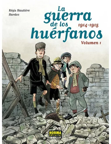 es::La guerra de los huérfanos. Edición Integral 1. 1914-1915