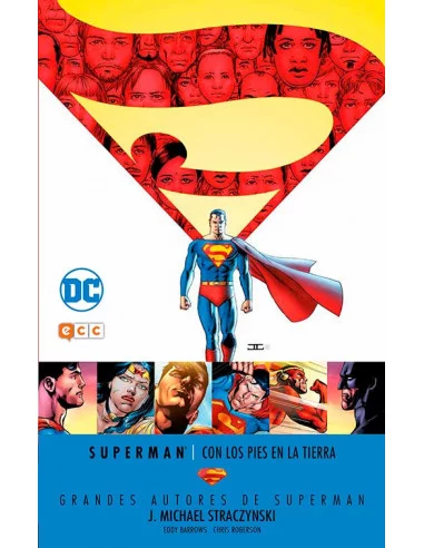 es::Superman: Con los pies en la tierra. Grandes autores de Superman: J. Michael Straczynski
