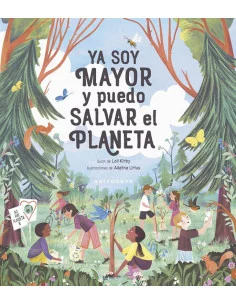 es::Ya soy mayor y puedo salvar el planeta