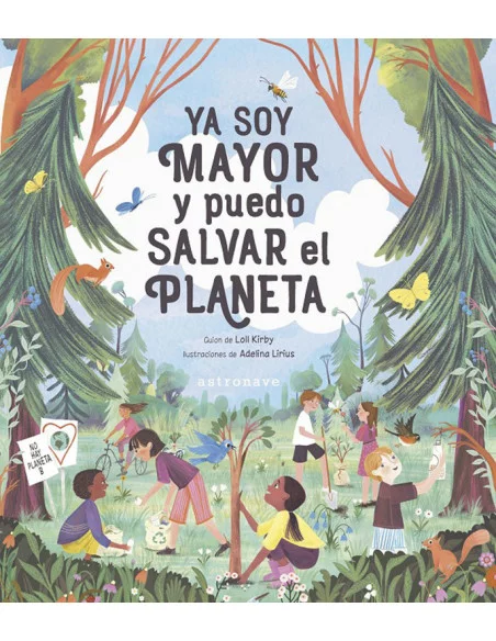 es::Ya soy mayor y puedo salvar el planeta