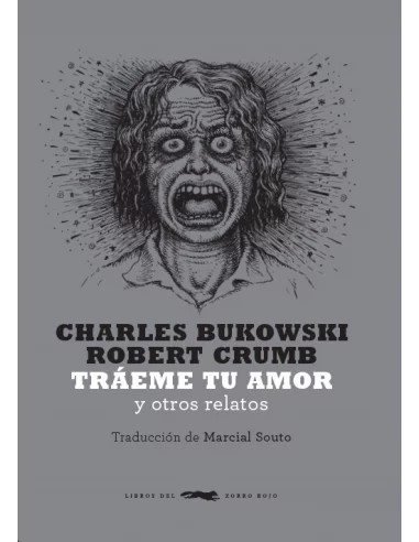 es::Tráeme tu amor y otros relatos