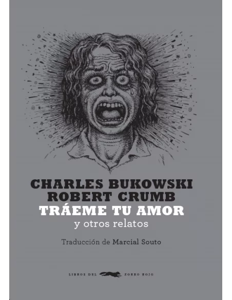 es::Tráeme tu amor y otros relatos