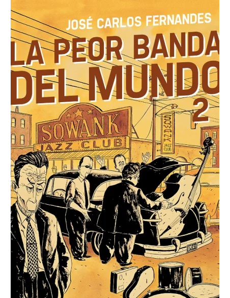 La peor banda del mundo 2-10