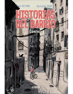 Historias del barrio: Caminos-10
