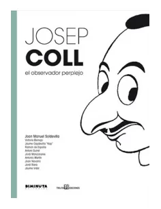 es::Josep Coll. El observador perplejo