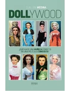 es::Dollywood. ¿Qué hace una muñeca como tú en una película como esta?