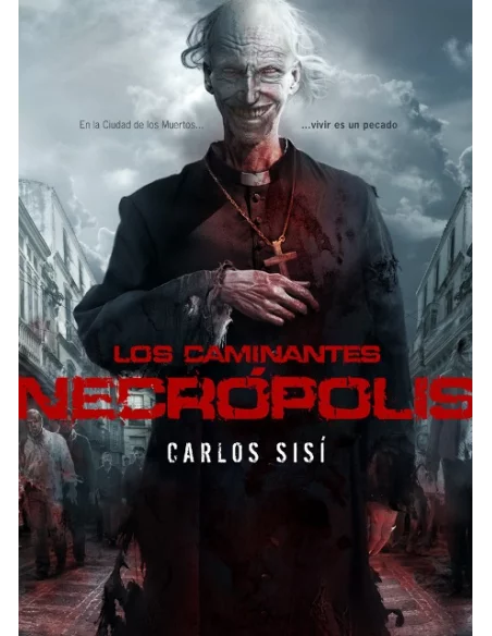 Los Caminantes: Necrópolis. Firmado por Carlos Sis-10