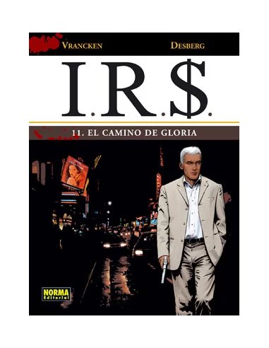 I.R.S. 11. El camino de gloria-10