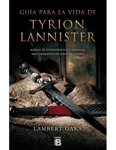 es::Guía para la vida de Tyrion Lannister Nova
