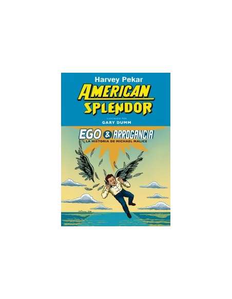 American Splendor: Ego & arrogancia-10