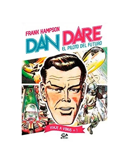 Dan Dare. Viaje a Venus 01-10