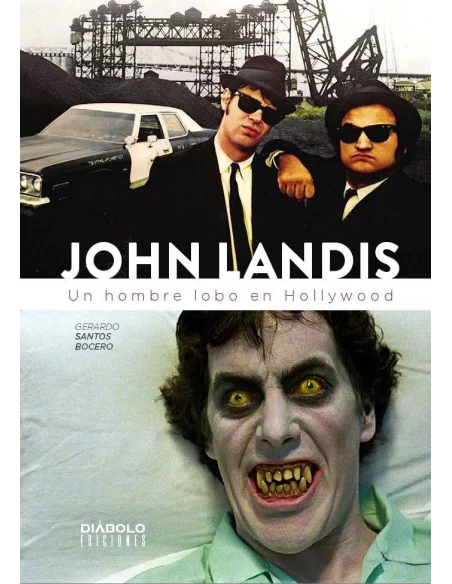 es::John Landis. Un hombre lobo en Hollywood