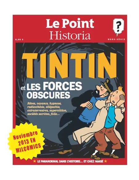 Le Point Historia: Tintin et les forces obscures --10