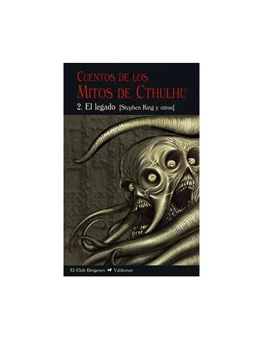 es::Cuentos de los mitos de Cthulhu 2. El legado