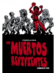 Los muertos revivientes. Libraco uno-10