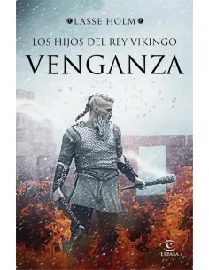 es::Los hijos del Rey Vikingo. Venganza