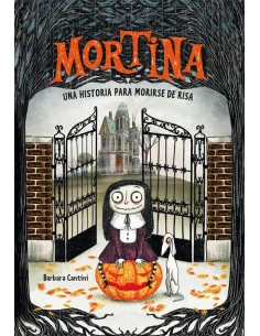 es::Mortina 1. Una historia para morirse de risa