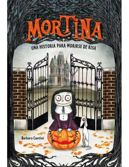 es::Mortina 1. Una historia para morirse de risa