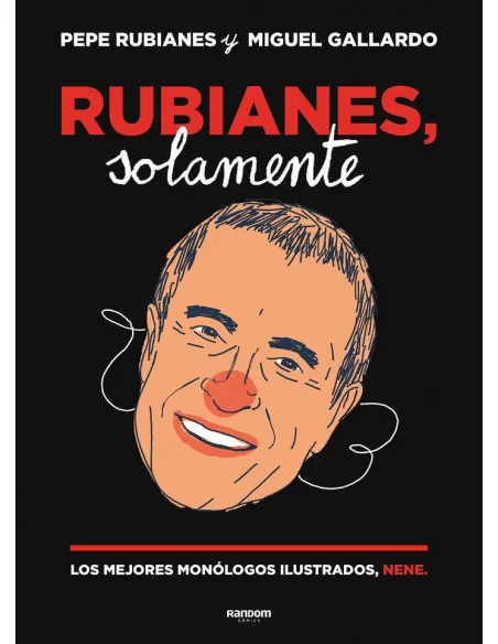 es::Rubianes, solamente