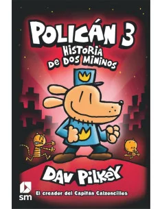 es::Policán 3: Historia de dos mininos